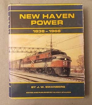 Bild des Verkufers fr New Haven Power, 1838-1968: Steam, Diesel, Electric, MU's, Trolleys, Motor Cars, Buses & Boats zum Verkauf von Braintree Book Rack