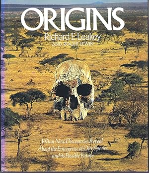 Seller image for Origins: What New Discoveries Reveal about the Emergence of Our Species and its Possible Future for sale by Round Table Books, LLC