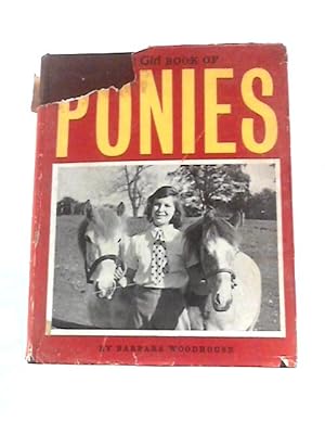 Bild des Verkufers fr The Girl Book of Ponies zum Verkauf von World of Rare Books