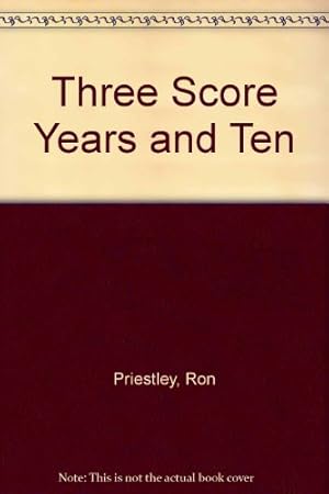 Imagen del vendedor de Three Score Years and Ten a la venta por WeBuyBooks