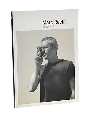 Seller image for MARC RECHA AL DESNUDO for sale by Librera Monogatari
