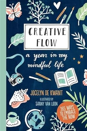 Seller image for Creative Flow : A Year in My Mindful Life for sale by GreatBookPricesUK