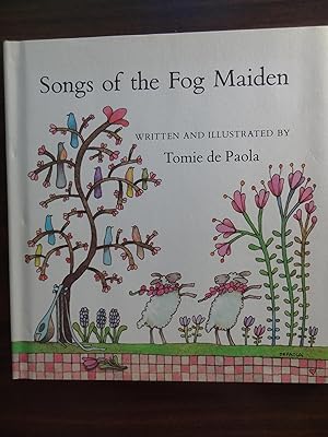 Songs of the Fog Maiden