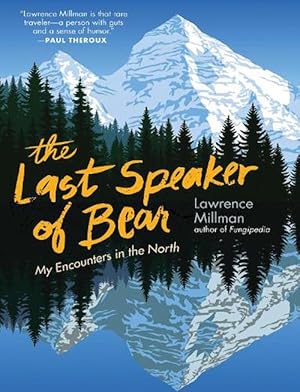 Bild des Verkufers fr The Last Speaker of Bear (Paperback) zum Verkauf von Grand Eagle Retail