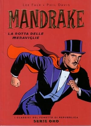 Immagine del venditore per Mandrake. La rotta delle meraviglie. venduto da FIRENZELIBRI SRL