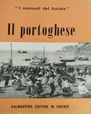 Image du vendeur pour Il portoghese. Breve manuale di fraseologia e nomenclatura della lingua portoghese. mis en vente par FIRENZELIBRI SRL