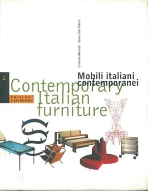 Bild des Verkufers fr Mobili italiani contemporanei. Contemporary italian furniture. zum Verkauf von FIRENZELIBRI SRL