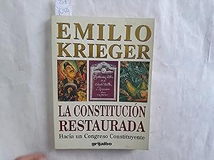 Imagen del vendedor de La Constitucin Restaurada. Hacia un Congreso Constituyente. a la venta por Librera "Franz Kafka" Mxico.