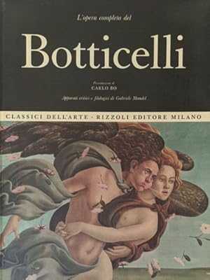 Seller image for L'opera completa di Botticelli. for sale by FIRENZELIBRI SRL