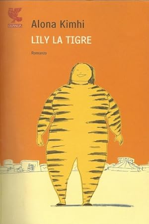 Seller image for Lily la tigre for sale by FIRENZELIBRI SRL