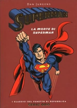 Bild des Verkufers fr Superman. La morte di Superman. zum Verkauf von FIRENZELIBRI SRL