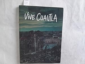 Imagen del vendedor de Vive Cuautla. a la venta por Librera "Franz Kafka" Mxico.