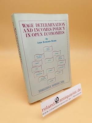 Bild des Verkufers fr Wage Determination and Incomes Policy in Open Economies zum Verkauf von Roland Antiquariat UG haftungsbeschrnkt