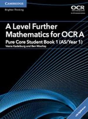 Immagine del venditore per A Level Further Mathematics for OCR Pure Core Student Book 1 (As/Year 1) with Digital Access (2 Years) venduto da AHA-BUCH GmbH