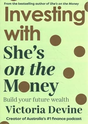 Seller image for Investing With She?s on the Money for sale by GreatBookPrices