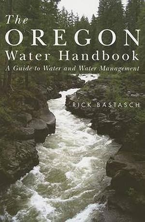 Bild des Verkufers fr The Oregon Water Handbook (Paperback) zum Verkauf von CitiRetail