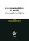 Imagen del vendedor de Derecho Urbanstico de Galicia en Homenaje al Profesor Jos Luis Meiln gil a la venta por AG Library