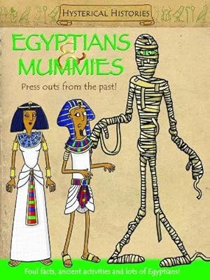 Seller image for Egyptians & Mummies : Press Outs from the Past! for sale by GreatBookPrices