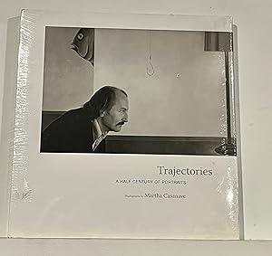 Image du vendeur pour Trajectories: A Half-Century of Portraits by Martha Casanave (Hardback) mis en vente par Aeon Bookstore