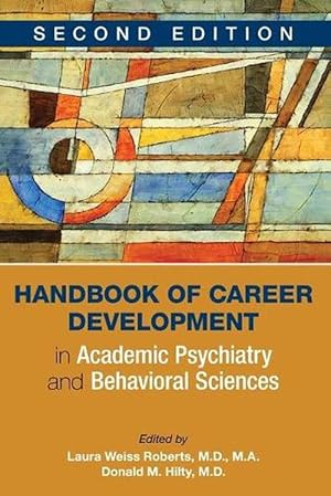 Seller image for Handbook of Career Development in Academic Psychiatry and Behavioral Sciences (Paperback) for sale by CitiRetail