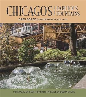 Seller image for Chicago's Fabulous Fountains (Hardcover) for sale by CitiRetail