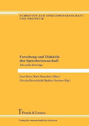 Seller image for Forschung und Didaktik der Sprechwissenschaft : Aktuelle Beitrge for sale by AHA-BUCH GmbH