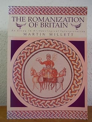 Seller image for The Romanization of Britain. An Essay in archaeological Interpretation for sale by Antiquariat Weber