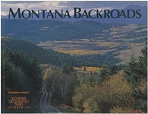 Montana Backroads (Montana Geographic Series)
