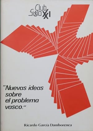 Imagen del vendedor de Nuevas ideas sobre el problema vasco a la venta por Librera Alonso Quijano