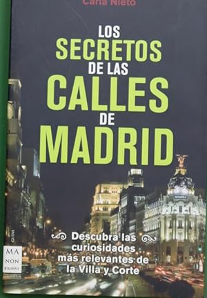 Seller image for Los secretos de las calles de Madrid for sale by Librera Alonso Quijano