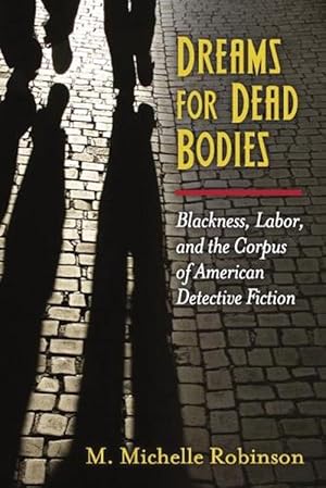 Image du vendeur pour Dreams for Dead Bodies (Hardcover) mis en vente par CitiRetail