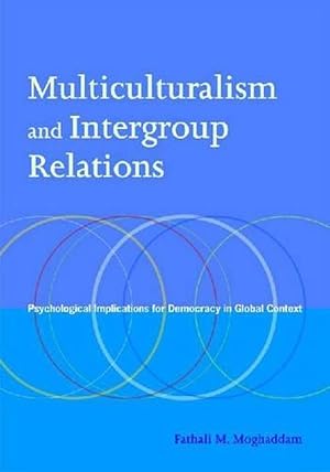 Image du vendeur pour Multiculturalism and Intergroup Relations (Hardcover) mis en vente par CitiRetail