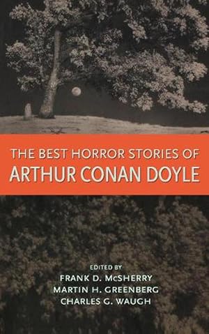 Image du vendeur pour The Best Horror Stories of Arthur Conan Doyle (Paperback) mis en vente par CitiRetail