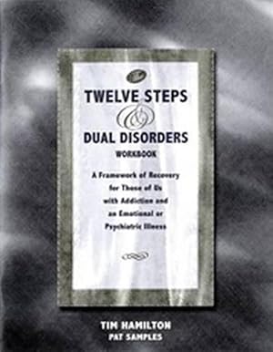 Immagine del venditore per The Twelve Steps and Dual Disorders Workbook venduto da CitiRetail