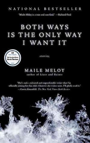 Seller image for Both Ways Is the Only Way I Want It for sale by GreatBookPrices