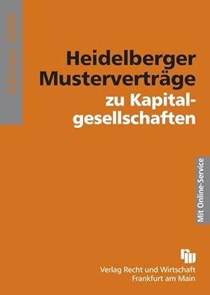 Immagine del venditore per Heidelberger Mustervertrge zu Kapitalgesellschaften venduto da getbooks GmbH