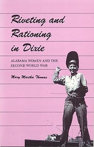 Immagine del venditore per Riveting and Rationing in Dixie (Paperback) venduto da CitiRetail