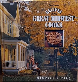 Immagine del venditore per Favorite Recipes from Great Midwest Cooks (Midwest Living) venduto da The Book House, Inc.  - St. Louis
