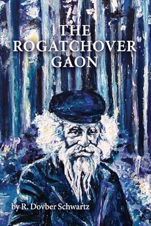 Image du vendeur pour The Rogatchover Gaon mis en vente par AHA-BUCH GmbH