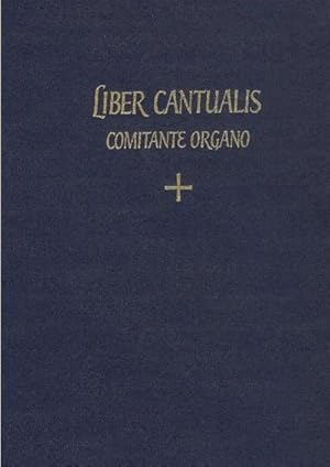 Seller image for Liber Cantualis Comitante organo for sale by AHA-BUCH GmbH