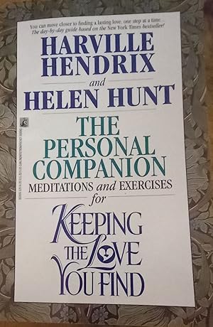 Seller image for The Personal Companion : Meditations and Exercises for Keeping the Love you Find for sale by The Book House, Inc.  - St. Louis