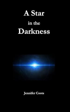 Seller image for A Star in the Darkness for sale by AHA-BUCH GmbH