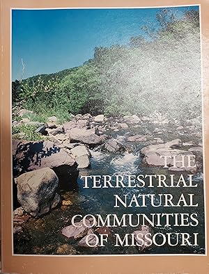 The Terrestrial Natural Communities of Missouri
