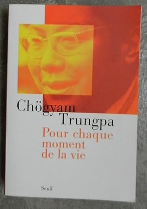 Image du vendeur pour Pour chaque moment de la vie. mis en vente par Librairie les mains dans les poches