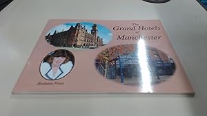 Seller image for The Grand Hotels of Manchester for sale by BoundlessBookstore