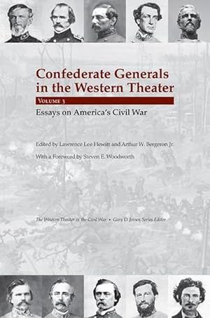 Bild des Verkufers fr Confederate Generals in the Western Theater, Vol. 3 (Hardcover) zum Verkauf von CitiRetail