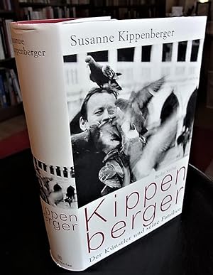 Image du vendeur pour Kippenberger. Der Knstler und seine Familie. mis en vente par Antiquariat Seidel & Richter