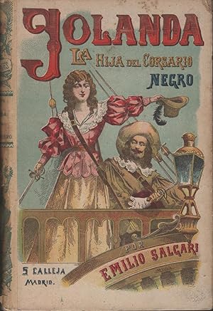 Imagen del vendedor de YOLANDA O LA HIJA DEL CORSARIO NEGRO. BIBLIOTECA CALLEJA AUTORES CLEBRES LXXXIX Coleccin Biblioteca Calleja. Ilustrado. Sin fechar a la venta por Librera Hijazo