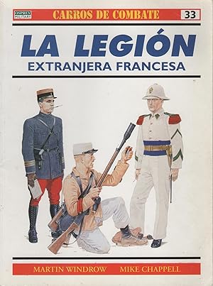 Image du vendeur pour LA LEGION EXTRANJERA FRANCESA CARROS DE COMBATE N 33 mis en vente par Librera Hijazo