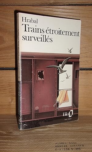 Seller image for TRAINS ETROITEMENT SURVEILLES - (ostre sledovane vlaky) for sale by Planet's books
